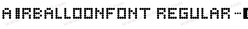 AirBalloonFont Regular字体转换